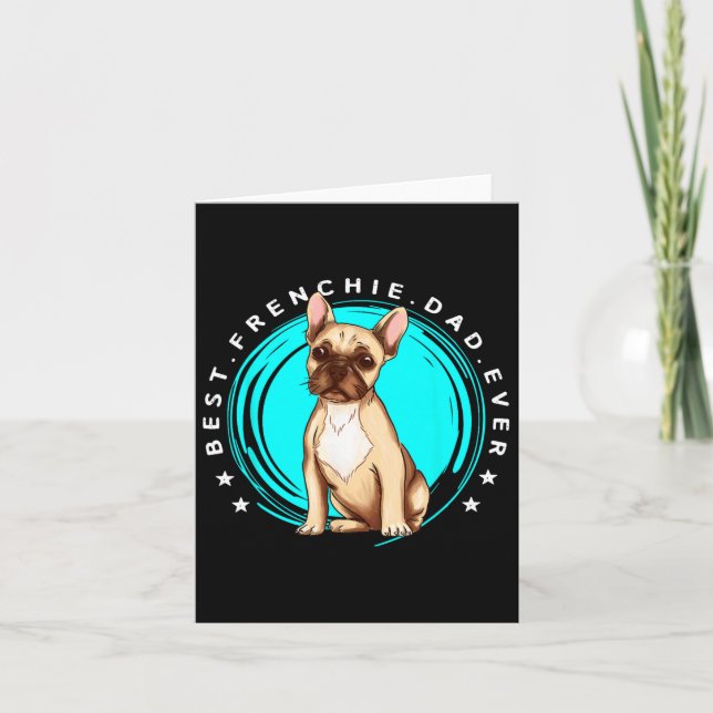 Bästa Frenchie Pappa någonsin Fransk Bulldog Far H Kort (Framsida)