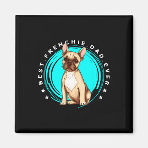 Bästa Frenchie Pappa någonsin Fransk Bulldog Far H Magnet