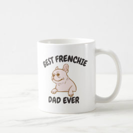 Bästa Frenchie Pappa någonsin, underbara Fransk Bu Kaffemugg