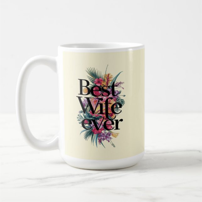 Bästa fru någonsin  kaffemugg (Vänster)