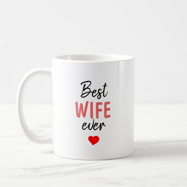 Bästa fru någonsin kaffemugg (Vänster)