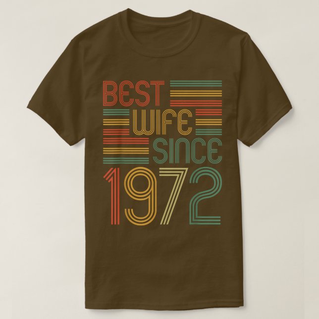 Bästa fru sedan 1972 50-årsdagen av Bröllopsdagen T Shirt (Design framsida)