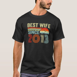 Bästa fru sedan 2013 9:e Bröllop-årsdagen 9 år T Shirt