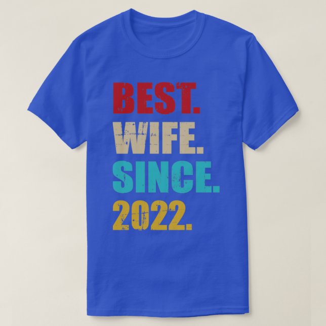 Bästa fru sedan 2022 på årsdagen bröllop t shirt (Design framsida)