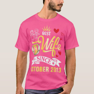 Bästa fru sedan oktober 2013 Glad förlovning 9 år T Shirt