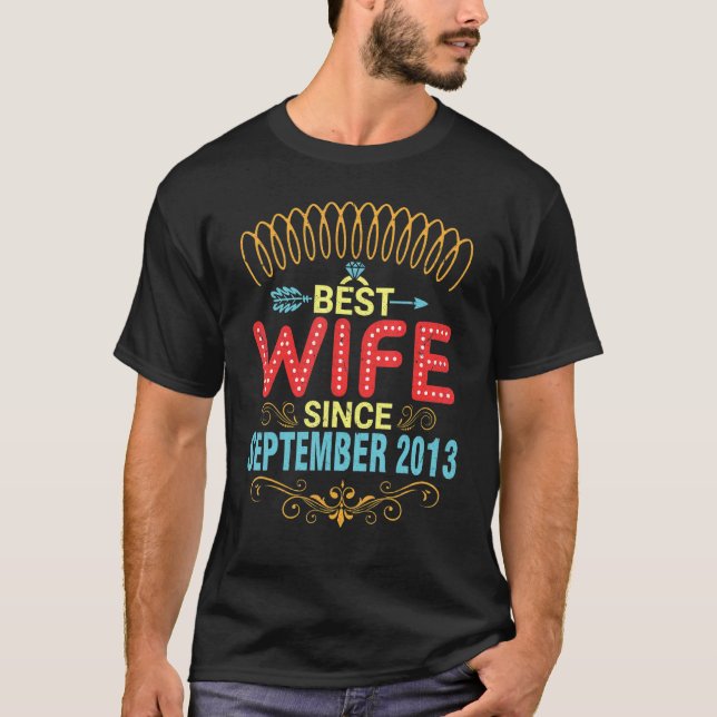 Bästa fru sedan september 2013 Bröllop Marry 9 Yea T Shirt (Framsida)