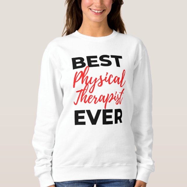 Bästa fysiska terapi någonsin 2 t shirt (Framsida)