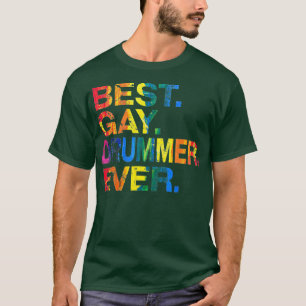 Bästa Gay Drummer Alltid Gay Gender Equality Lny T Shirt
