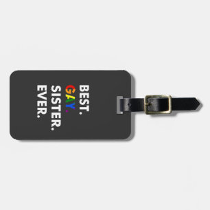 Bästa Gay Sister - någonsin funny HBT-Pride för re Bagagebricka