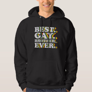 Bästa gaybrodern någonsin Familj HBTQ-pral Rainbow Hoodie