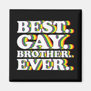 Bästa gaybrodern någonsin Familj HBTQ Pride regnbå Magnet