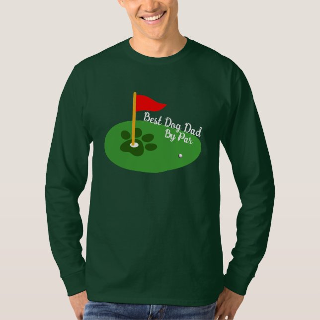 Bästa Golf Älskare Hund Pappa Golf Gift T Shirt (Framsida)