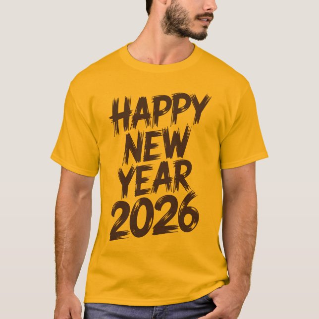 Bästa Gott Nytt År 2026 önskningar för vänner T Shirt (Framsida)