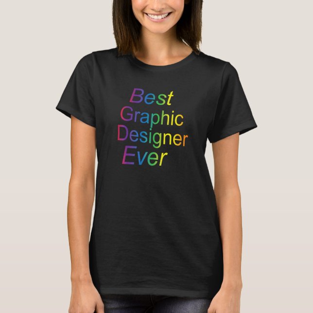 Bästa grafikdesignern någonsin - grafik t shirt (Framsida)