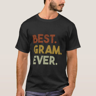 Bästa Gram någonsin för mormor Mors dag T Shirt