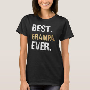 Bästa Grampa någonsin grafiskt Grampa från mordott T Shirt