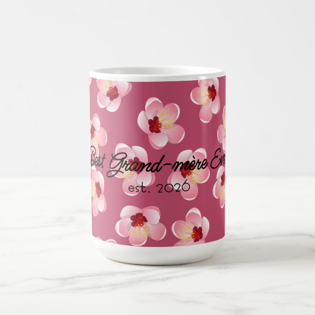 Bästa Grand-mère Mors Dag Rosa Tropisk Blomma Kaffemugg (Center)