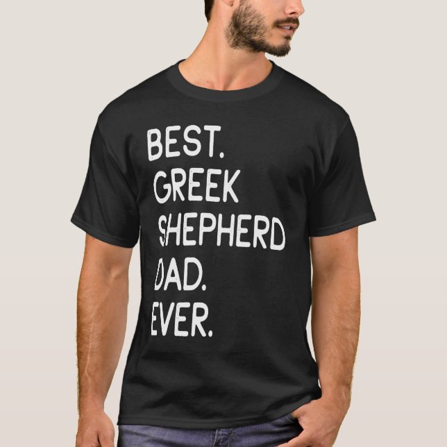 Bästa grekiska shepherd Pappa någonsin T Shirt (Framsida)