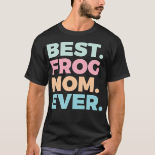 Bästa grodd Mamma, någonsin Grog Älskare Frogs Äga T Shirt