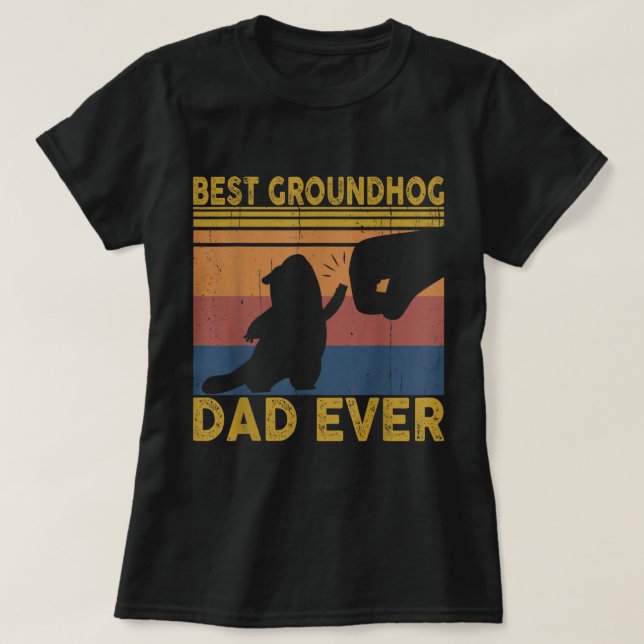 Bästa Groundhog Pappa någonsin funny Fars dag 2022 T Shirt (Design framsida)