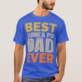 Bästa Guinea Gris Pappa - allt roligt att säga Sar T Shirt