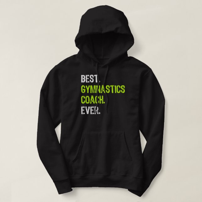 Bästa Gymnastics Coach nånsin Funny Gift Hoodie (Design framsida)