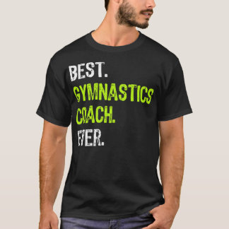 Bästa Gymnastics Coach nånsin Funny Gift T Shirt