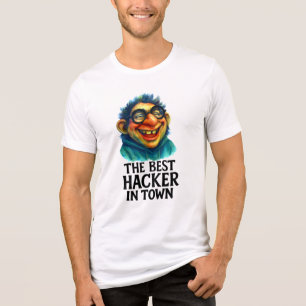 Bästa hacker i Town - Funny Nerdy Troll Gift T Shirt