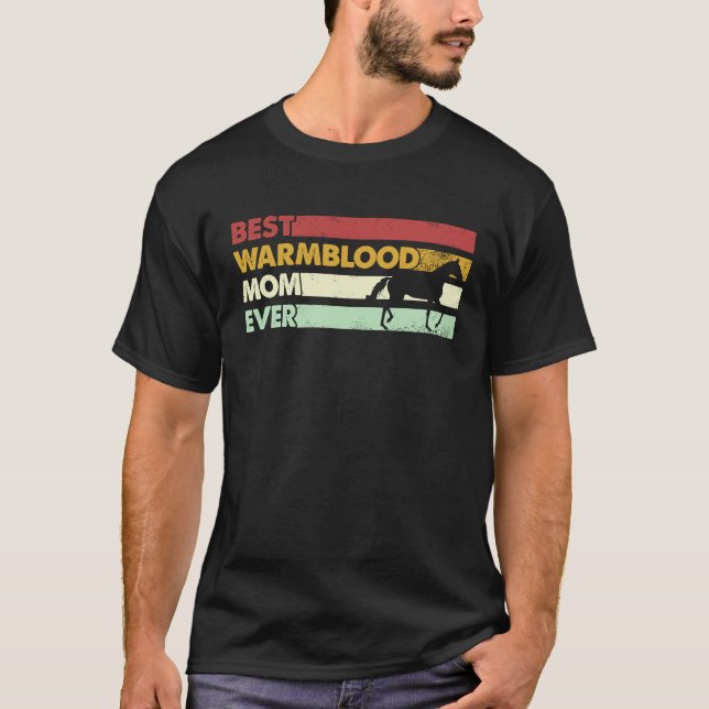 Bästa hästmamma någonsin  Mor Warmblod T Shirt (Framsida)