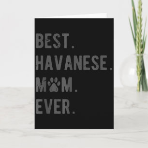 Bästa Havanese-Mamma Någon Gång - Roligt Havanese- Kort