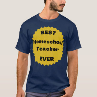 Bästa hemskolelärare någonsin tillbaka till hemsko t shirt