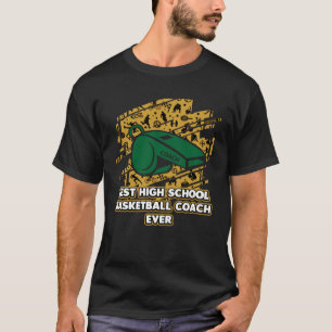 Bästa High School Baskettränare någonsin Tränar H T Shirt