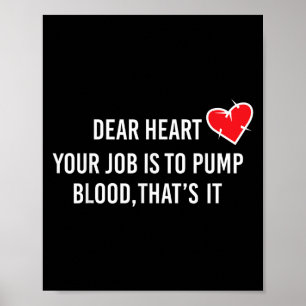 Bästa hjärta - Pump Blood Quote for Valentine Day Poster