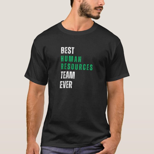 Bästa HR-teamet någonsin HR-proffs T Shirt (Framsida)