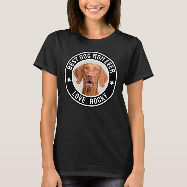 Bästa Hund-Mamma någonsin-Anpassningsbar Pet-Hund- T Shirt (Framsida)