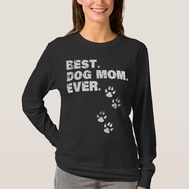 Bästa Hund Mamma någonsin bästa gåva till Mather - T Shirt (Framsida)