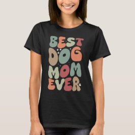 Bästa Hund-Mamma någonsin-funny Womens-söt husdjur T Shirt