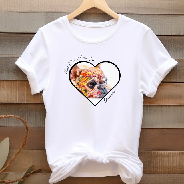 Bästa Hund Mamma någonsin Heart Photo Pet Mors dag T Shirt (Skapare uppladdad)