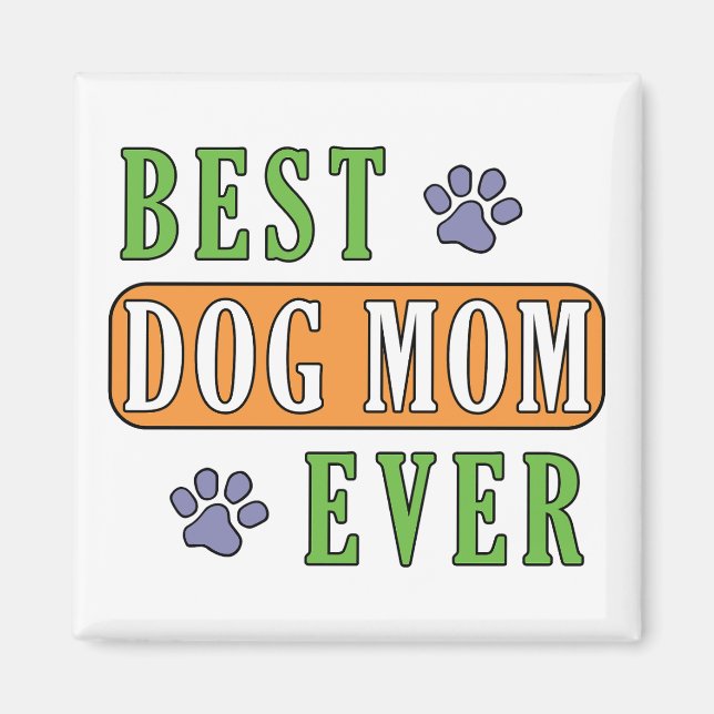 Bästa Hund Mamma någonsin Magnet (Framsidan)