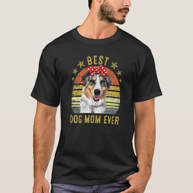Bästa Hund-Mamma någonsin Miniature American Sheph T Shirt (Framsida)