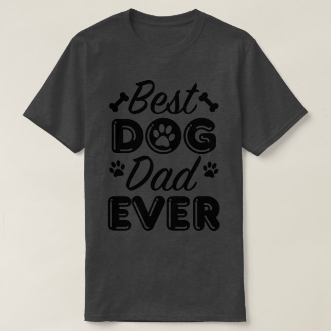 Bästa Hund Pappa någonsin 2 T Shirt (Design framsida)