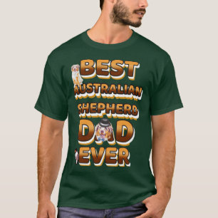 Bästa Hund Pappa någonsin Australian shepherd T Shirt