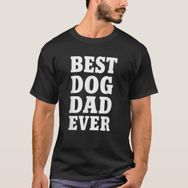 Bästa Hund-pappa någonsin Cute-garantin för hundäl T Shirt (Framsida)