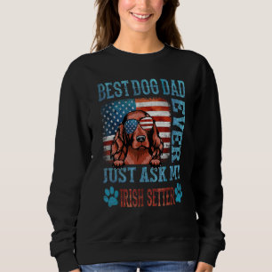 Bästa Hund Pappa någonsin.. Fråga mitt irländska S T Shirt