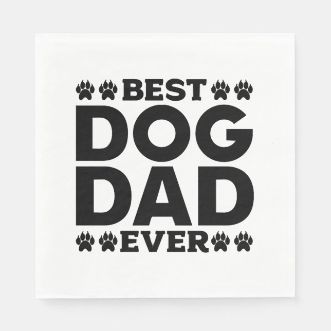 Bästa Hund Pappa någonsin - Hund älskare & Hundäga Pappersservett (Framsidan)