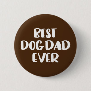  Bästa Hund Pappa någonsin Knapp