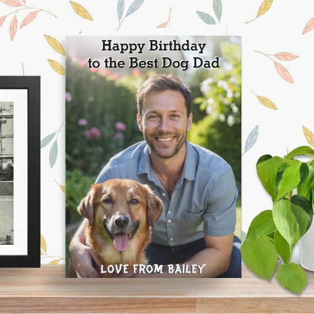 Bästa Hund Pet Photo Grattis på födelsedagen Kort (A birthday card with custom photo and 'Happy Birthday to the Best Dog Dad' greeting)