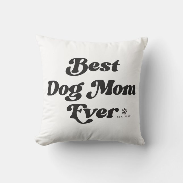 Bästa hundmamma någonsin Retro typografi Vit Kudde (Framsida)