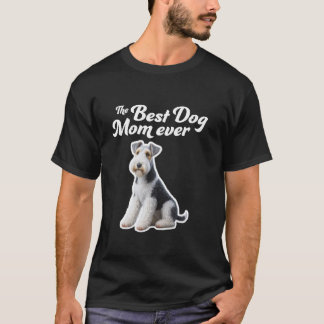 Bästa hundmamma någonsin - Wire Fox Terrier T Shirt
