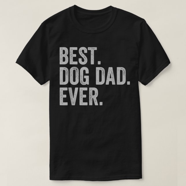 Bästa hundpappa någonsin  t shirt (Design framsida)